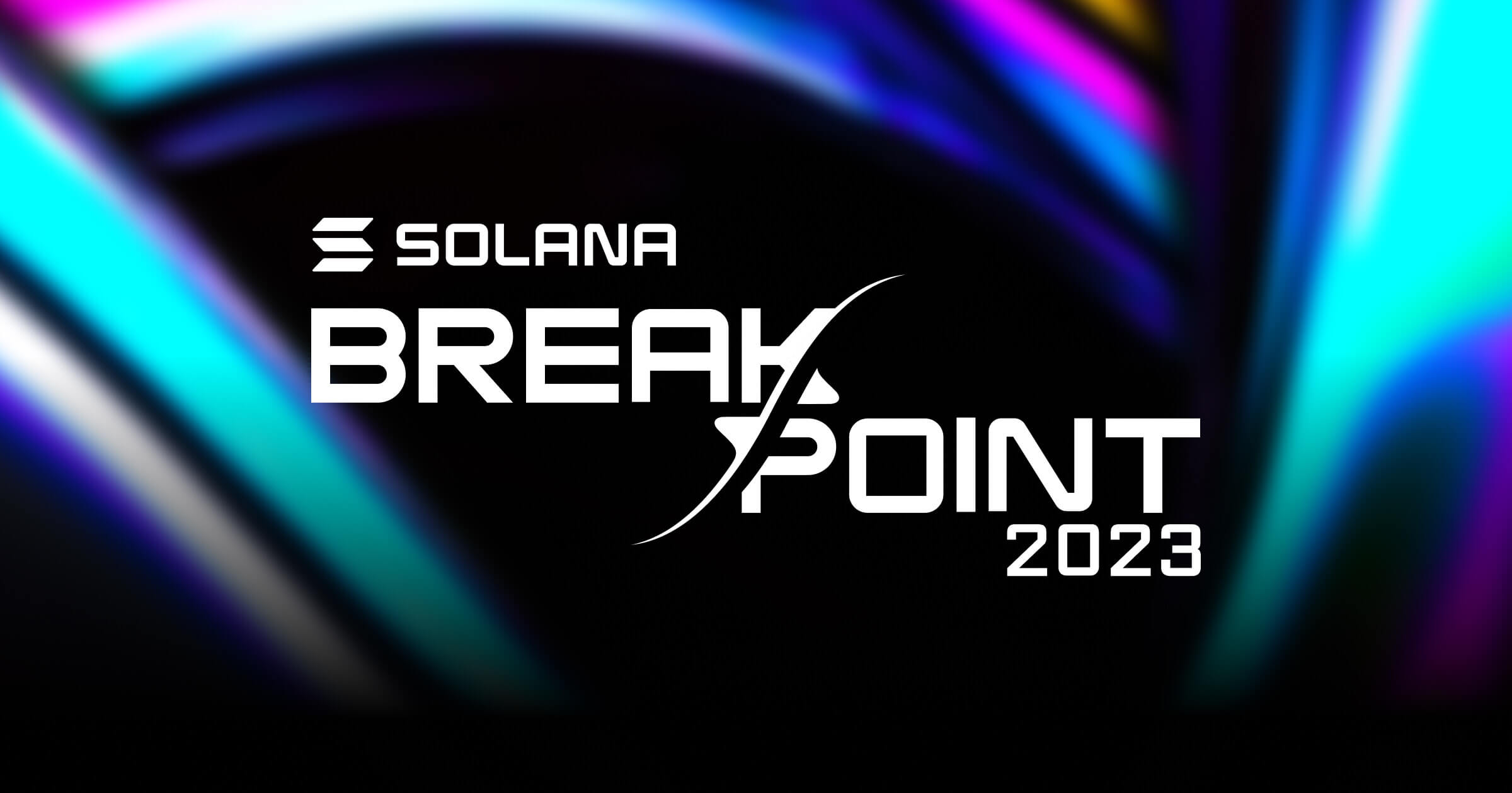Solana Breakpoint Event